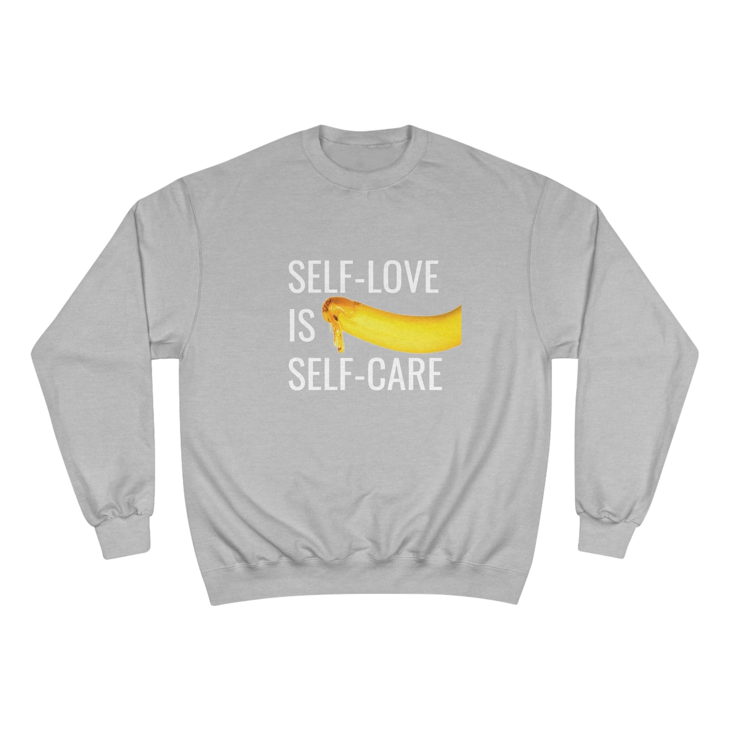 Self-love is Self-care Champion Crewneck