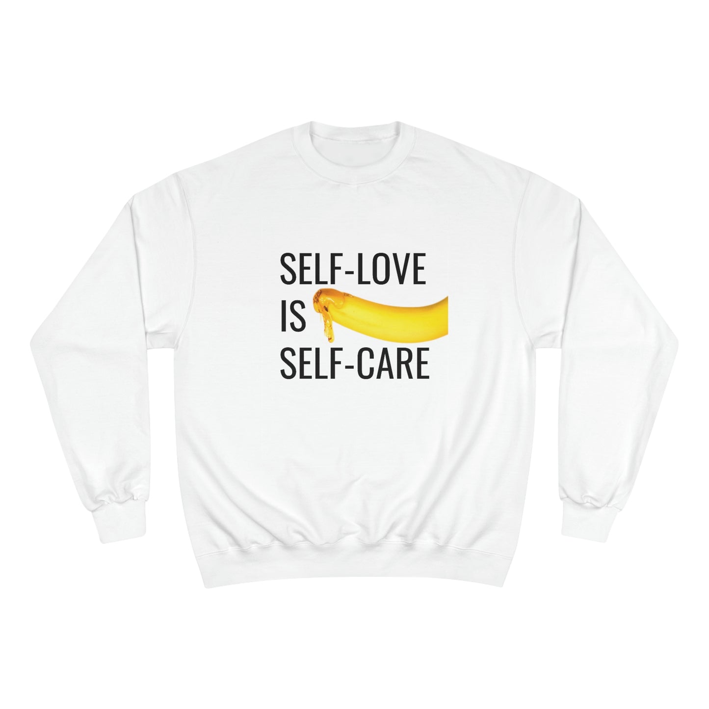 Self-love is Self-care Champion Crewneck