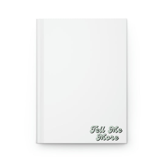 Tell Me More Groovy Hardcover Journal